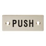 Eurospec FPA1302SSS Push Symbol Sign (LEAD TIME: 2-3 DAYS)