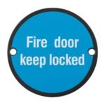 EuroSpec SEX1015MB Signage Fire Door - Keep Locked (LEAD TIME: 2-3 DAYS)