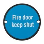EuroSpec SEX1016MB Signage Fire Door - Keep Shut (LEAD TIME: 2-3 DAYS)